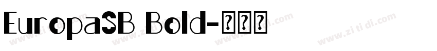 EuropaSB Bold字体转换